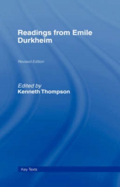 Readings from Emile Durkheim