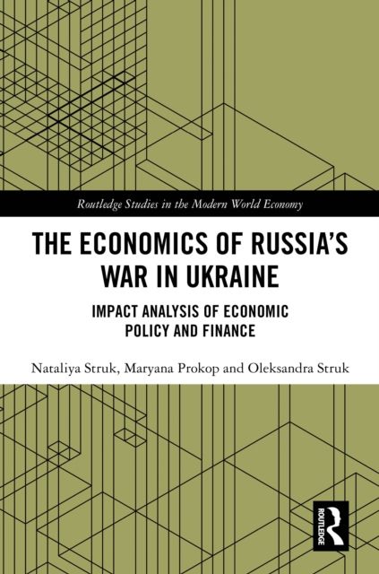 The Economics of Russia’s War in Ukraine : Impact Analysis of Economic Policy and Finance