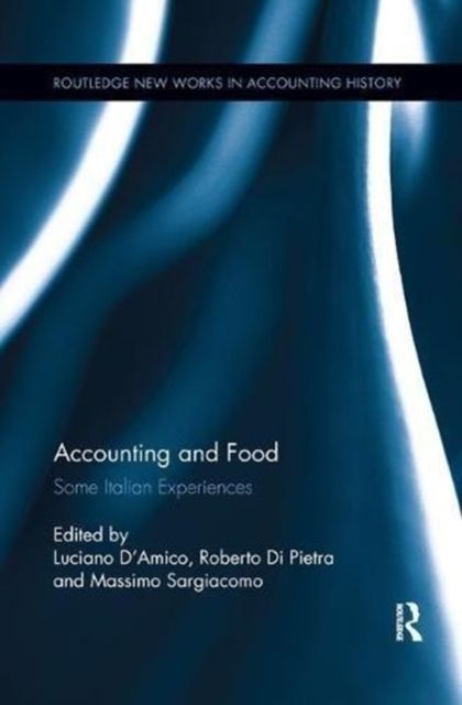 Accounting and Food : Some Italian Experiences