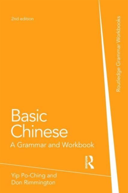 Basic Chinese : A Grammar and Workbook