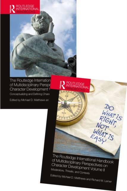 The Routledge International Handbook of Multidisciplinary Perspectives on Character Development : Two Volume Set