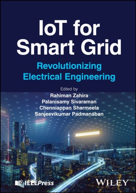 IoT for Smart Grid : Revolutionizing Electrical Engineering