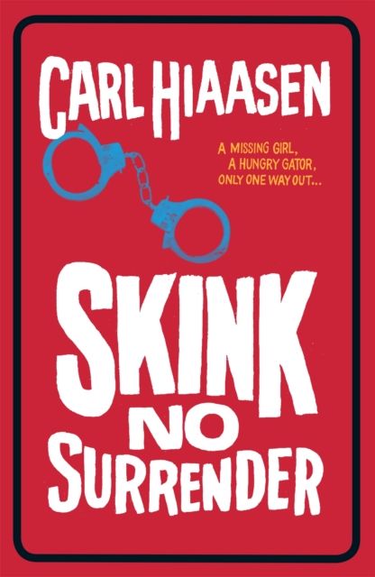 Skink no surrender