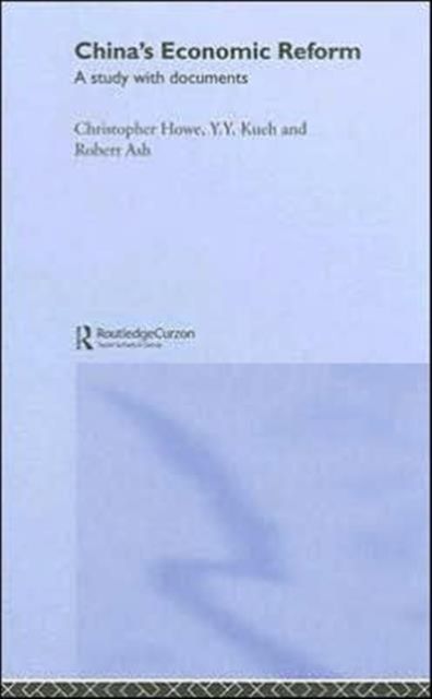 China's Economic Reform : A Study with Documents