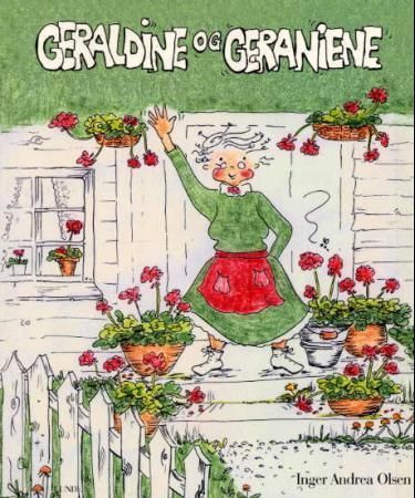 Geraldine og geraniene, eller Hilsen bestemor