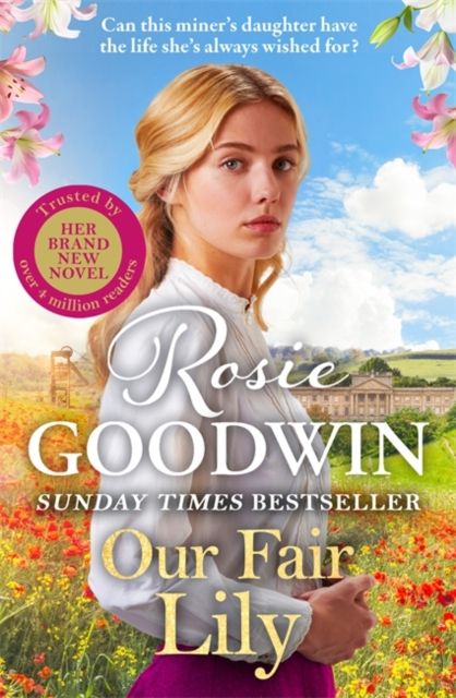 Our Fair Lily : A perfect summer read from the Queen of historical saga