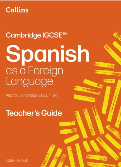 Forsidebilde av Cambridge IGCSE™ Spanish Teacher's Guide