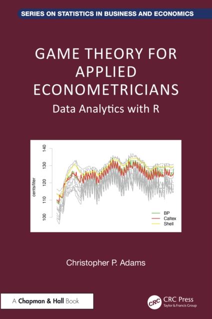 Game Theory for Applied Econometricians : Data Analytics with R
