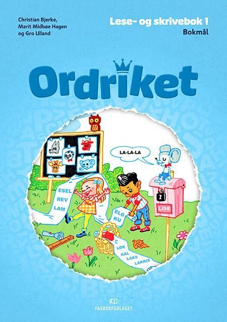 Ordriket : lese- og skrivebok 1