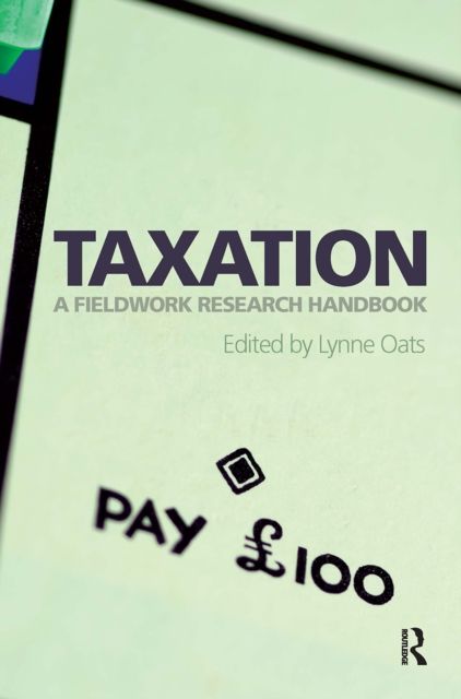Forsidebilde av Taxation : A Fieldwork Research Handbook