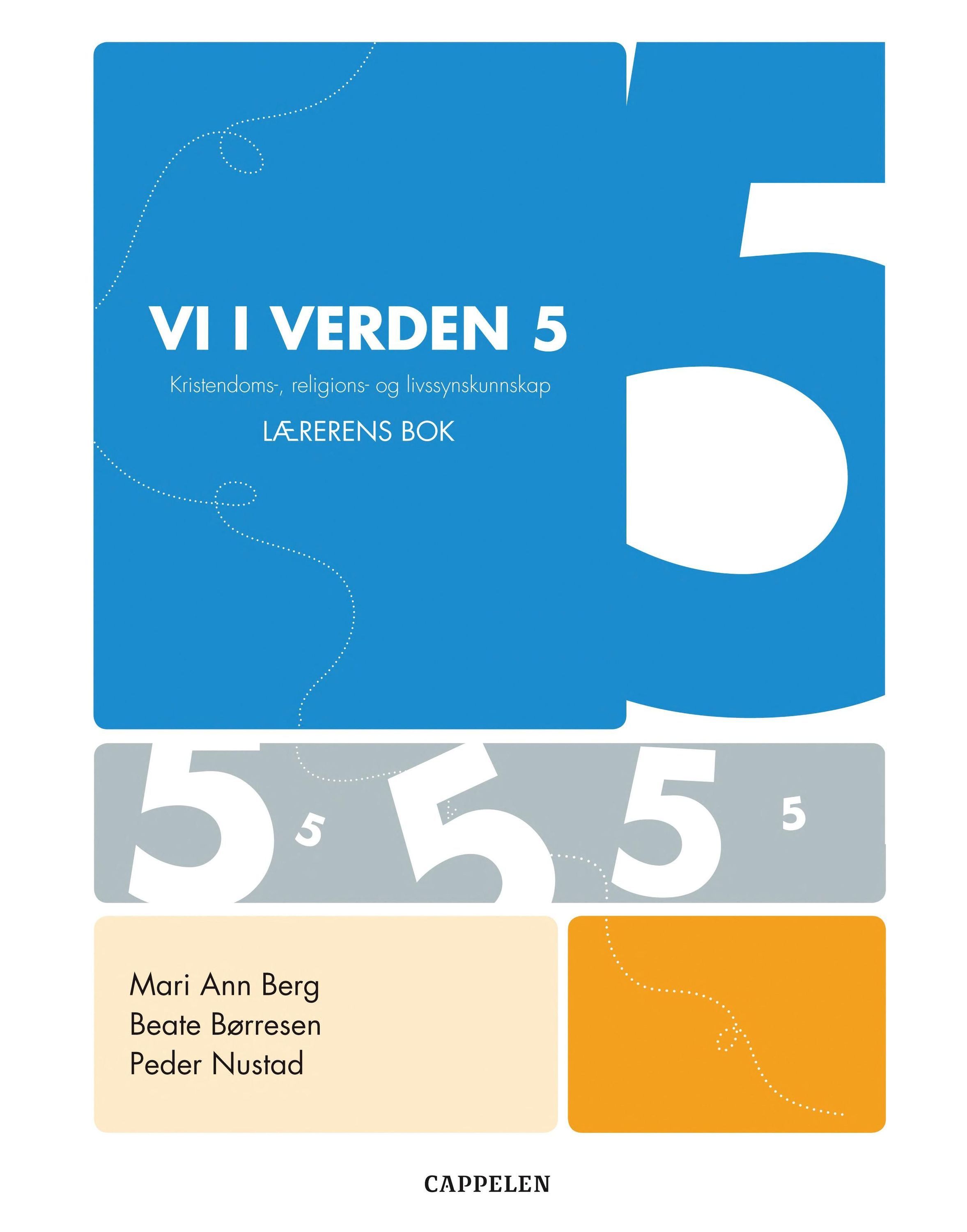 Vi i verden 5 : lærerens bok : religion, livssyn og etikk