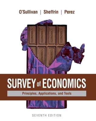 Survey of Economics : Principles, Applications, and Tools