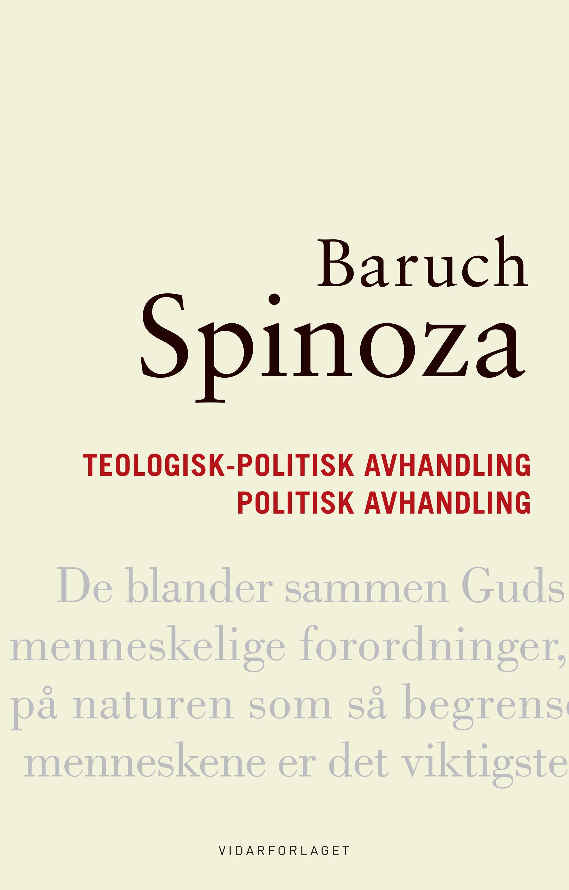 Teologisk-politisk avhandling ; Politisk avhandling