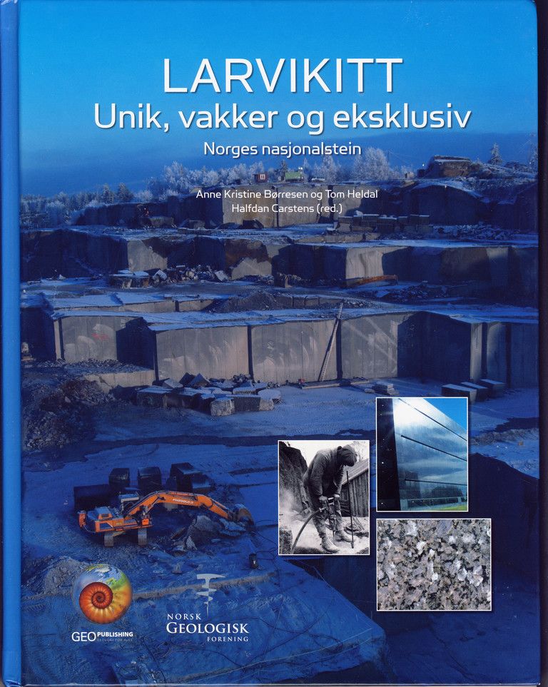 Larvikitt : unik, vakker og eksklusiv : Norges nasjonalstein
