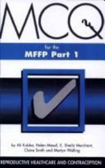MCQs for the MFFP, Part One