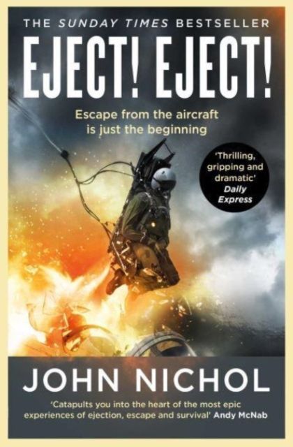 Eject! Eject! : Escaping disaster in the skies and surviving what comes next
