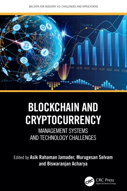 Blockchain and Cryptocurrency : Management Systems and Technology Challenges