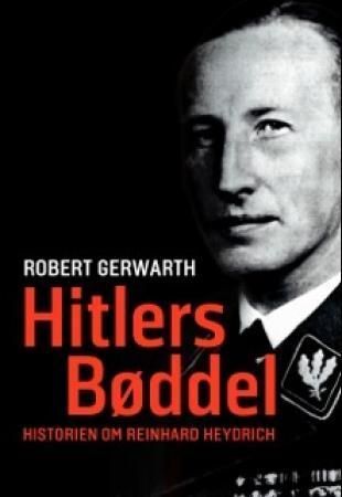 Hitlers bøddel : historien om Reinhard Heydrich