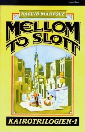Mellom to slott : Kairo-trilogien