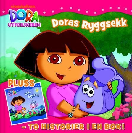 Doras ryggsekk ; pluss Lille stjerne : to historier i én bok