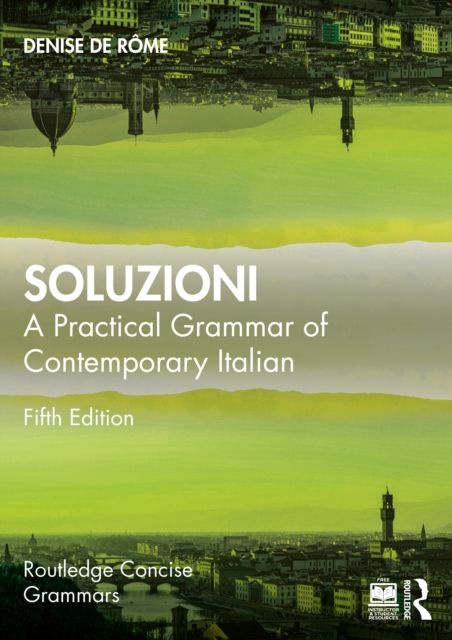 Soluzioni : A Practical Grammar of Contemporary Italian