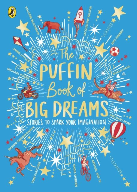 The Puffin Book of Bedtime Stories : Big Dreams for Every Child