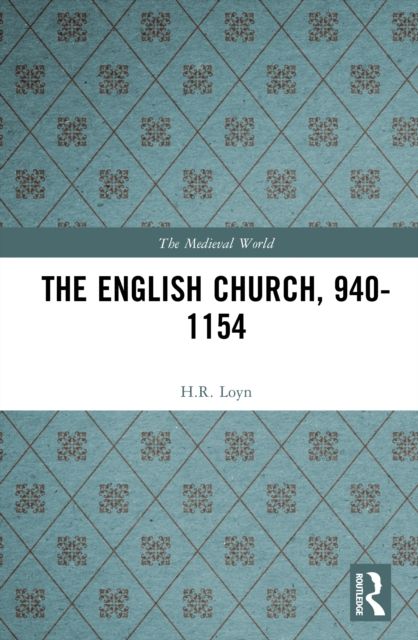 The English Church, 940-1154