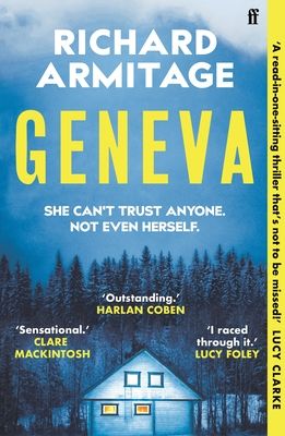 Geneva : 'A sensational debut' CLARE MACKINTOSH