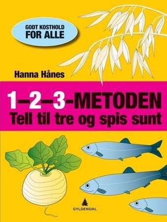 1-2-3-metoden : tell til tre og spis sunt