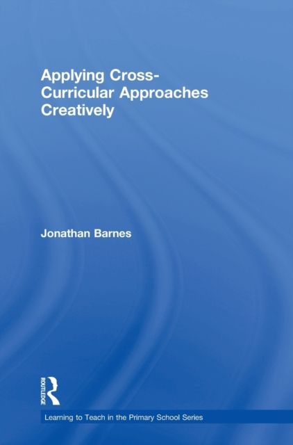 Applying Cross-Curricular Approaches Creatively