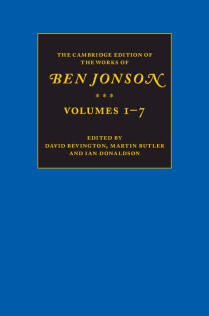 The Cambridge Edition of the Works of Ben Jonson 7 Volume Set