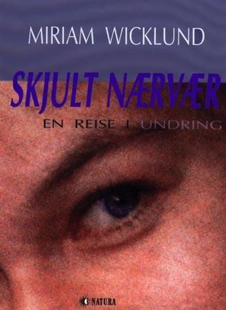 Skjult nærvær : en reise i undring