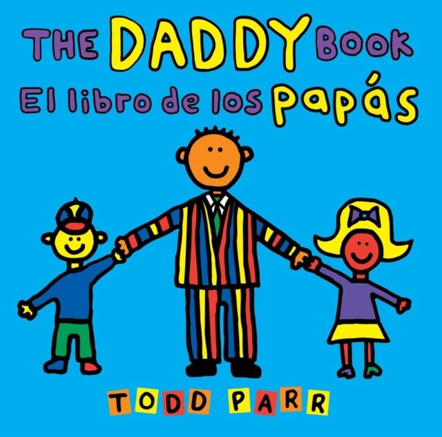 The Daddy Book / El libro de los papas