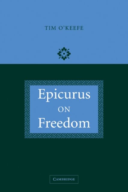 Epicurus on Freedom