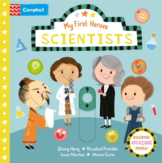 Scientists : Discover Amazing People
