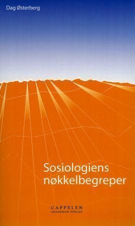 Sosiologiens nøkkelbegreper og deres opprinnelse
