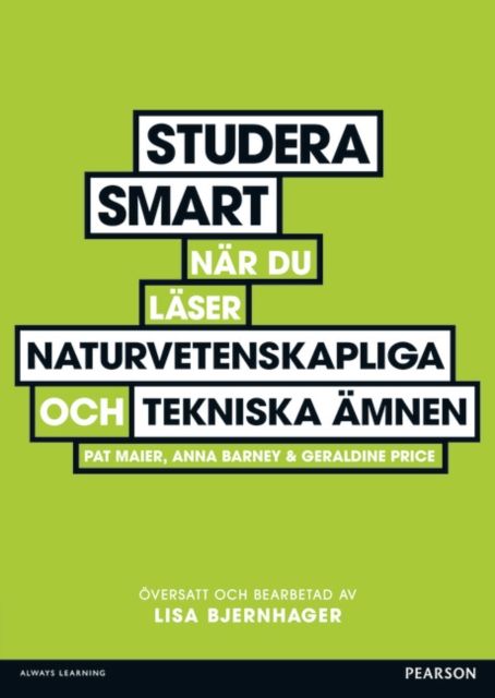 Studera smart nar du laser naturvetenskapliga och tekniska amnen