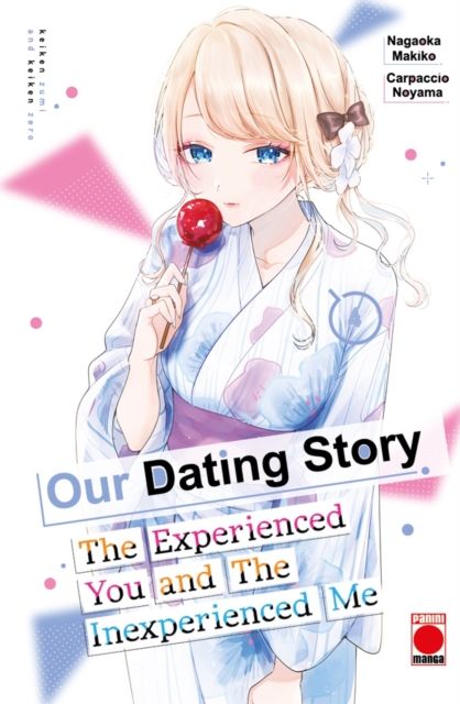 Our Dating Story Volume 4 : The Experienced You and The Inexperienced Me