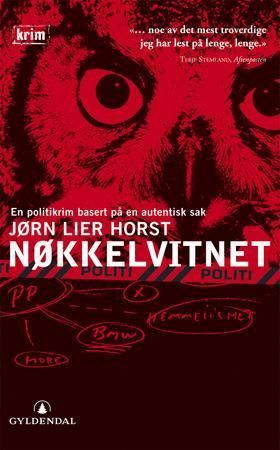 Nøkkelvitnet : kriminalroman