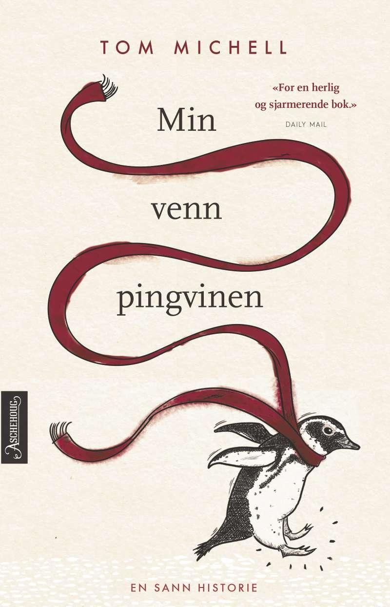 Min venn pingvinen : en sann historie