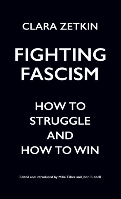 Forsidebilde av Fighting Fascism : How to Struggle and How to Win