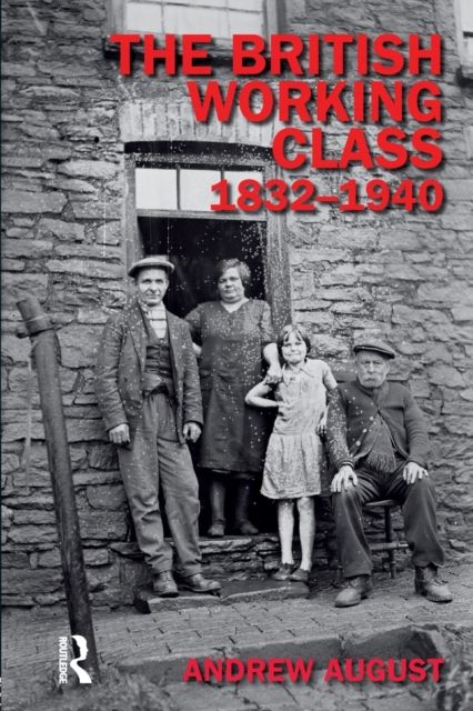 The British Working Class 1832-1940