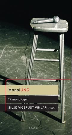 MonolUNG : 19 monologer