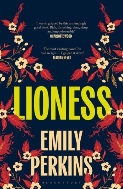 Lioness : Winner of the 2024 Ockham New Zealand Book Awards
