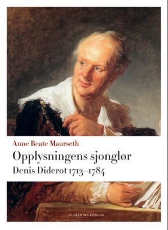 Opplysningens sjonglør : Denis Diderot 1713-1784
