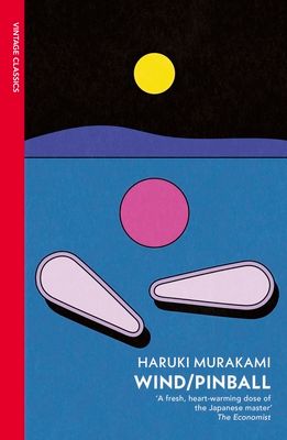 Wind/ Pinball : Two Novels