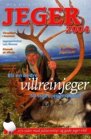 Jeger 2004 : den originale jaktårboken