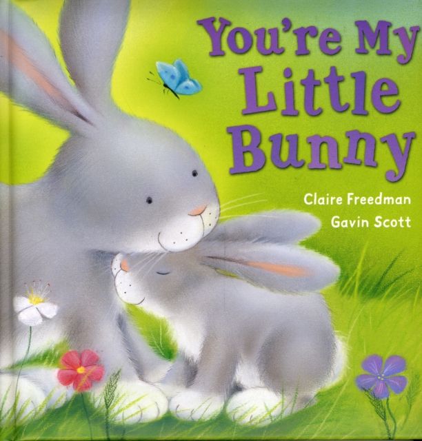 You're My Little Bunny