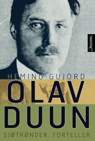 Olav Duun : sjøtrønder, forteller