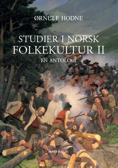 Studier i norsk folkekultur : en antologi. II